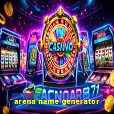 arena name generator